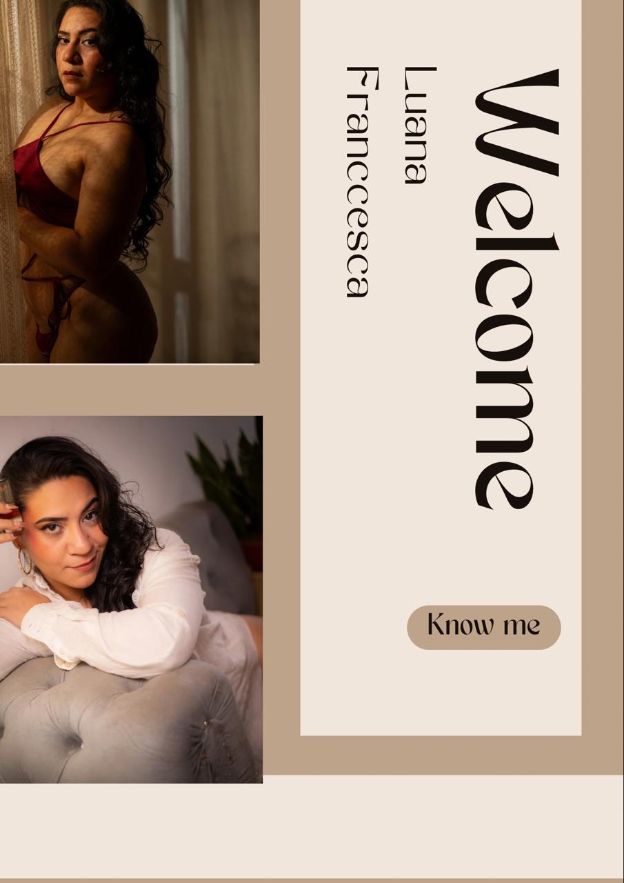 LuanaFranccesca welcome image: 1