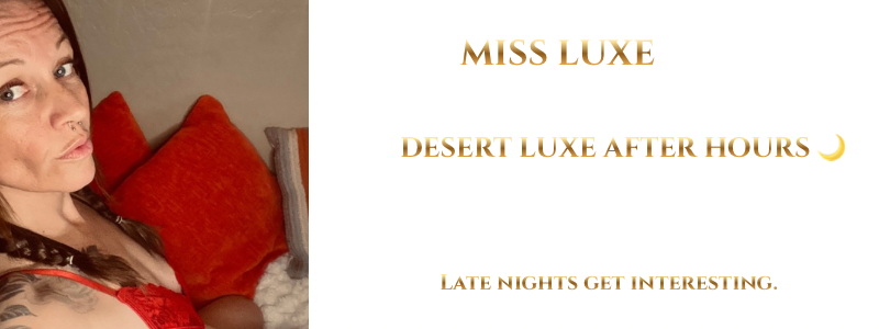 DesertLuxe Careful… people make bad decisions after midnight. image: 1