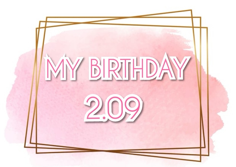 _Kisskiss_ MY BIRTHDAY🍾 image: 1