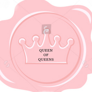 QUEEN OF QUEENS✨