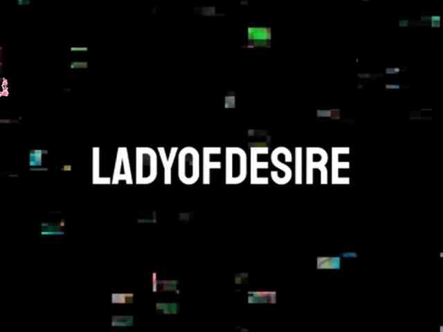 LadyOfDesire LadyOfDesire