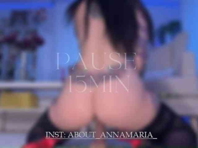 -AnnaMaria- Sex Cam Show