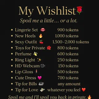 My Wishlist ? Spoil me a little… or a lot.