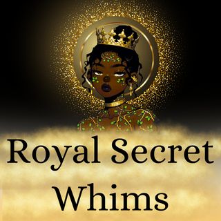 Royal Secret Whims List