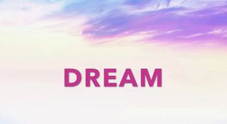To the dream