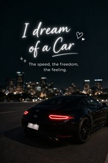 I dream of buying my car